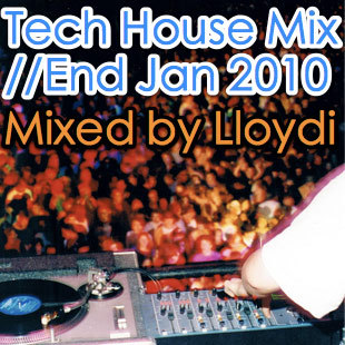 Cover art for 'House/Tech House House Mix - End Jan 2010'
